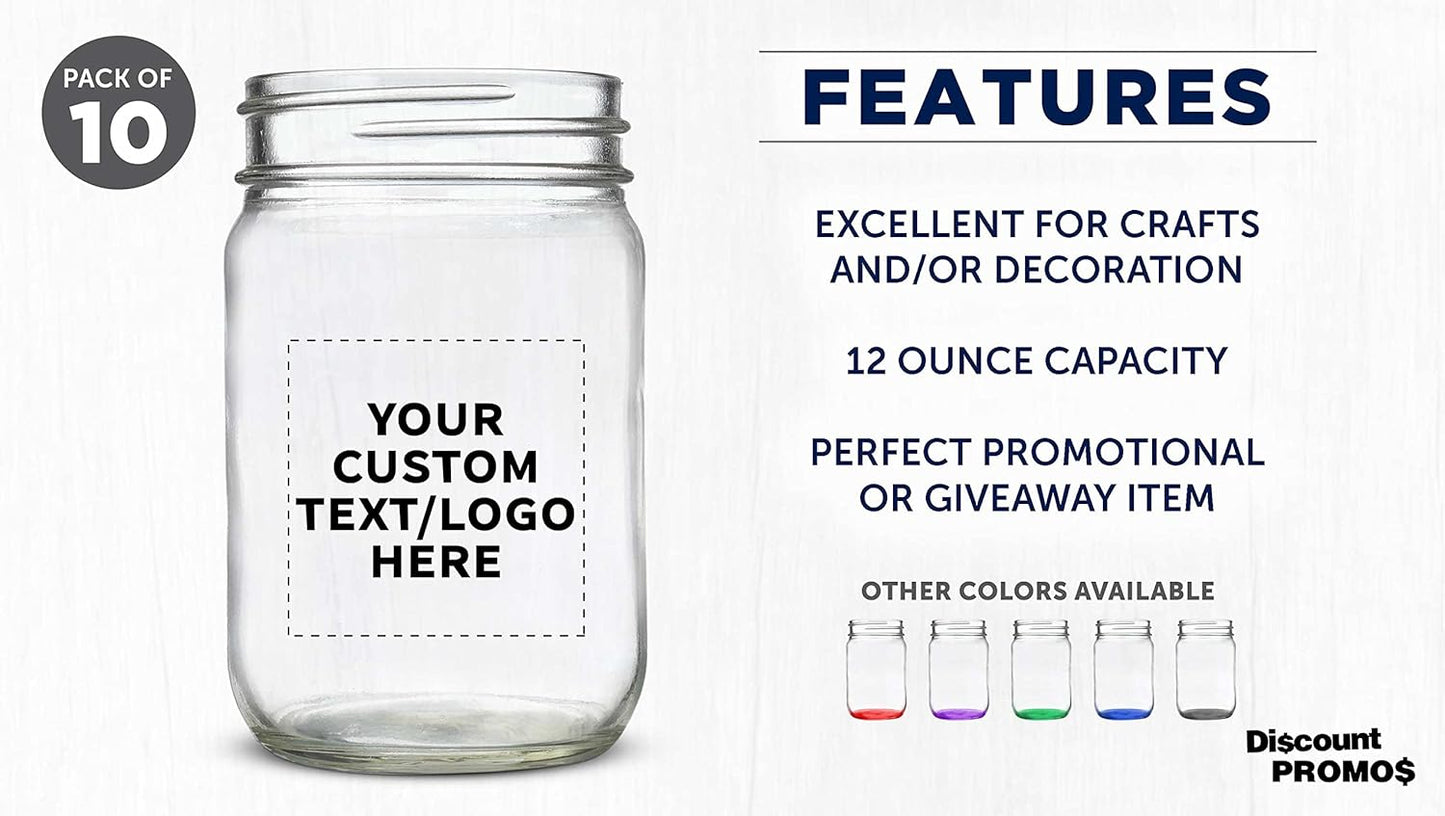 DISCOUNT PROMOS Custom Decorating Mason Jars 12 oz. Set of 10, Personalized Bulk Pack - Glass Jars for Overnight Oats, Candies, Fruits, Pickles, Spices, Beverages - Clear